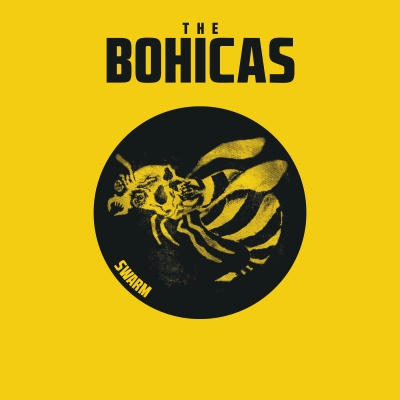 The Bohicas - Swarm